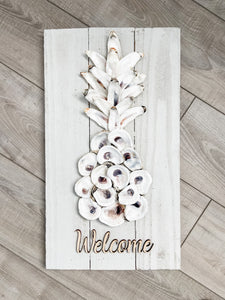 Oyster Pineapple Welcome Sign